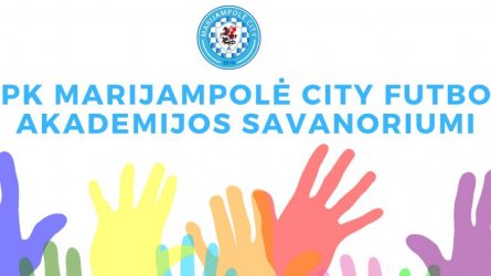Marijampolė City futbolo akademija renka savanorių komandą