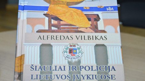 Pristatyta knyga „Šiauliai ir policija Lietuvos įvykiuose (1990-2010)“