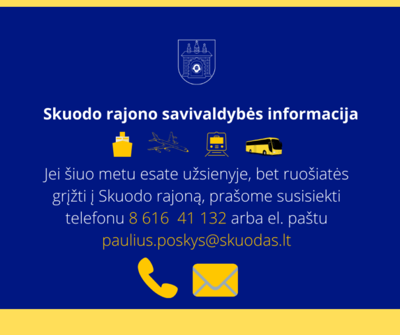svarbi-informacija-griztantiems-i-skuodo-rajona