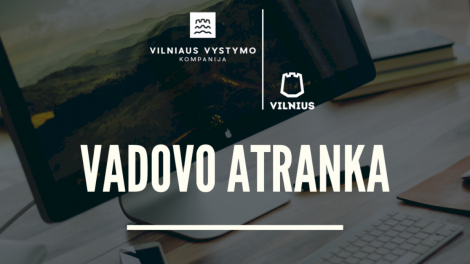„Vilniaus vystymo kompanija“ ieško ambicingo vadovo