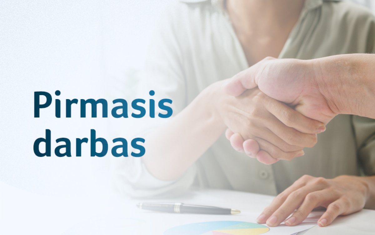 pirmasis-darbas:-viskas,-ka-reikia-zinoti-isidarbinant