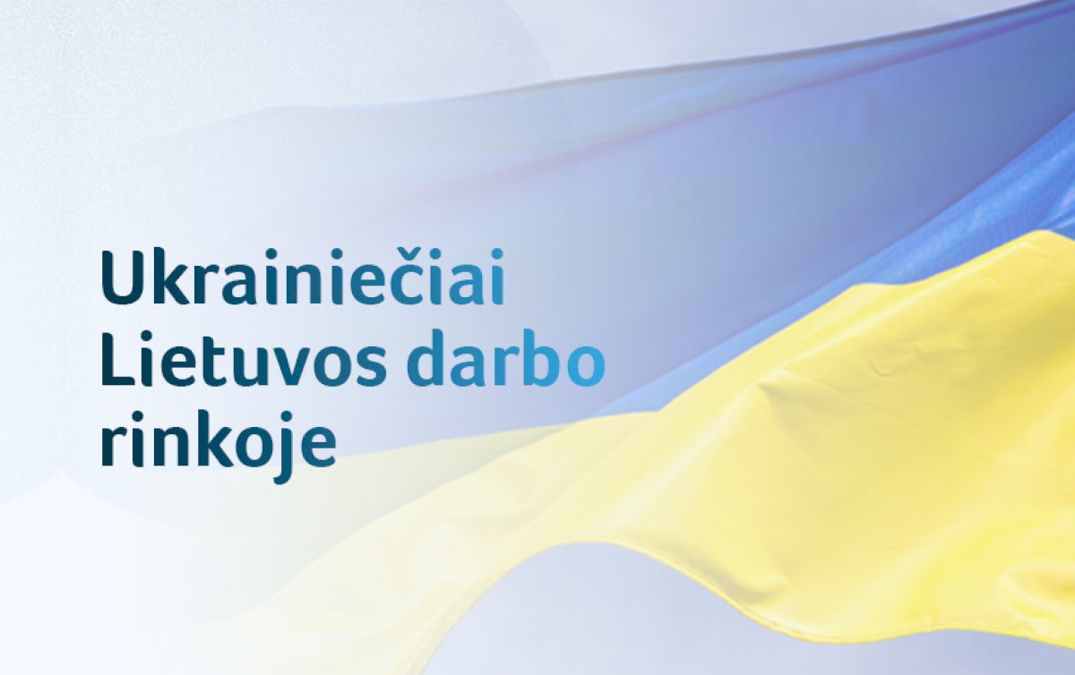 ukrainieciai-lietuvos-darbo-rinkoje:-ka-butina-zinoti?