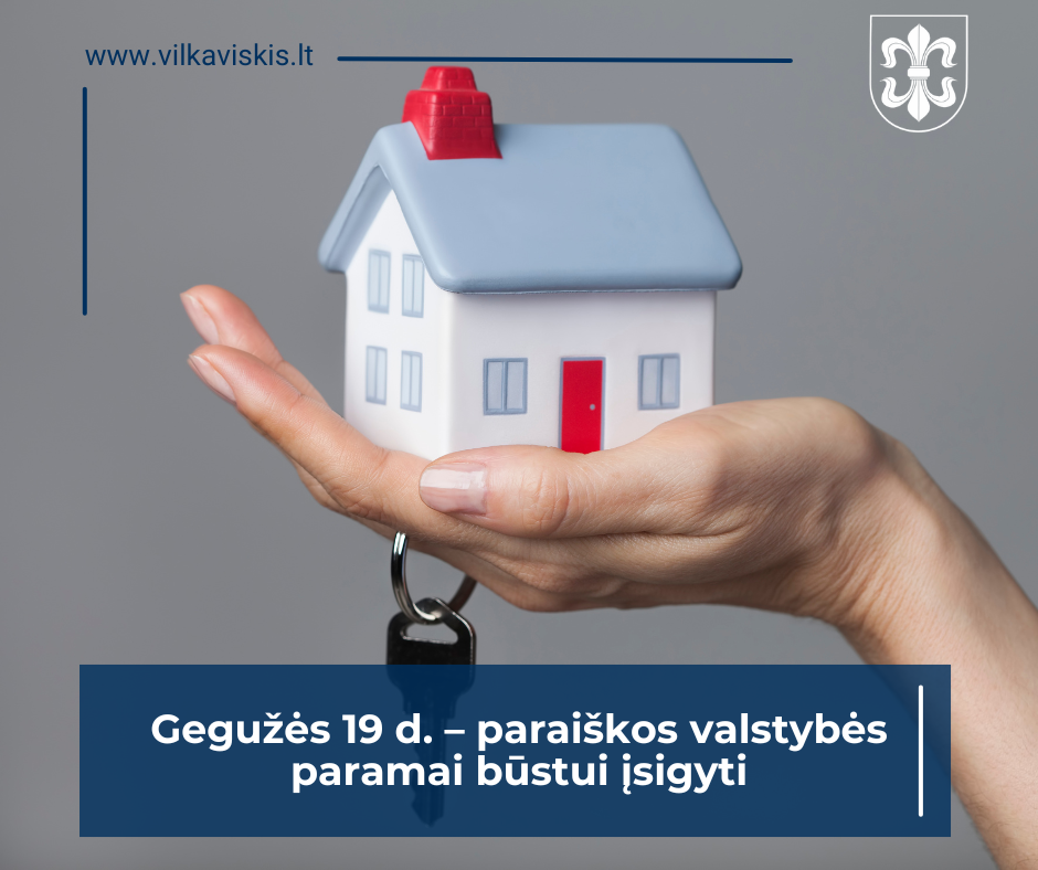 geguzes-19-d.-–-paraiskos-valstybes-paramai-bustui-isigyti