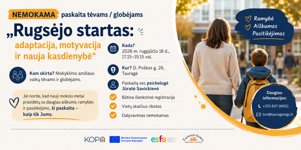 nemokama-paskaita-tevams-ir-globejams-„rugsejo-startas:-adaptacija,-motyvacija-ir-nauja-kasdienybe“