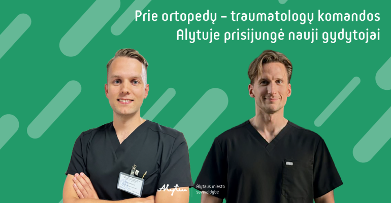 prie-ortopedu-–-traumatologu-komandos-alytuje-prisijunge-nauji-gydytojai:-endoprotezu-operaciju-ilgai-laukti-neteks