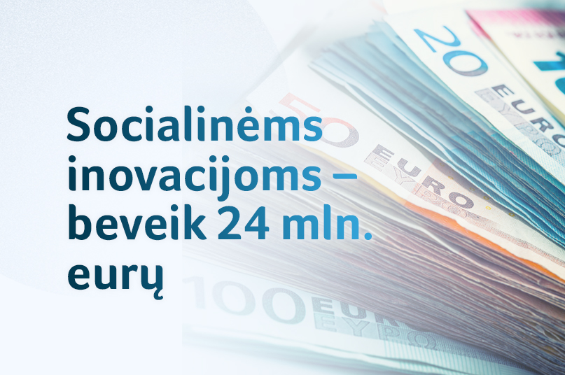 socialinems-inovacijoms-–-beveik-24-mln.-euru:-siekiama-pagerinti-pazeidziamu-zmoniu-gyvenimus