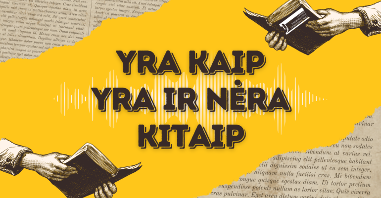 nuo-pokalbiu-apie-knygas-iki-tinklalaides-„yra-kaip-yra-ir-nera-kitaip“