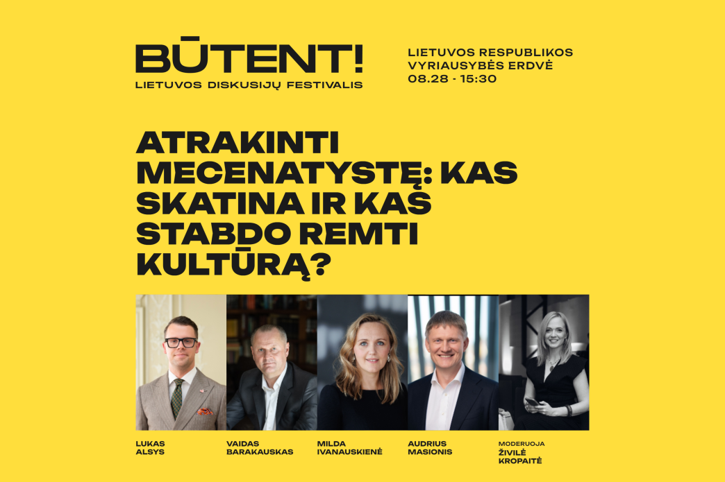 atrakinti-mecenatyste:-kulturos-ministerija-kviecia-i-diskusija-festivalyje-„butent!“
