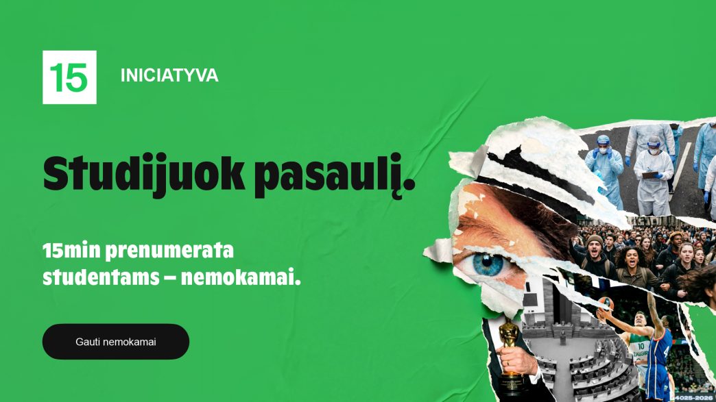 studijuok-pasauli-su-15min-– kokybiska-zurnalistika-studentams-ir-darbuotojams-nemokamai