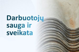 darbdaviu-isipareigojima-saugoti-darbuotojus-nuo-asbesto-poveikio-sustiprins-specialus-leidimai