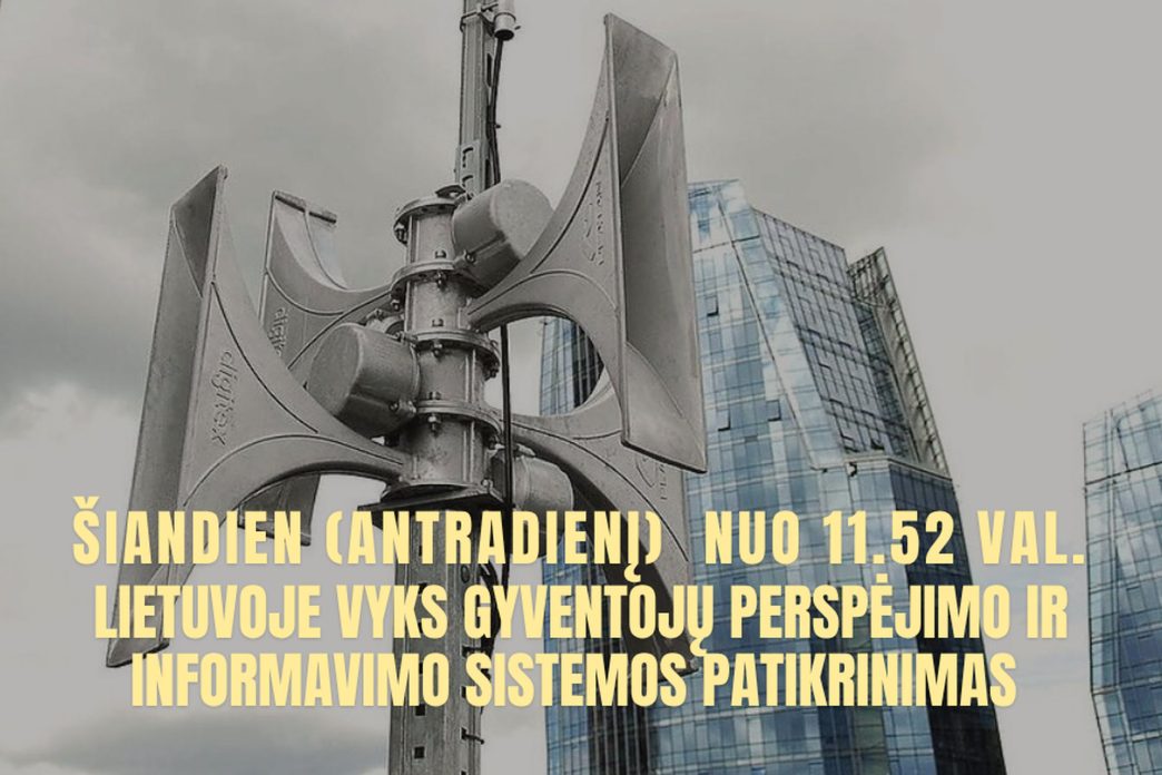 siandien-(antradieni)-bus-tikrinama-gyventoju-perspejimo-ir-informavimo-sistema-–-pratybu-„vycio-skliautas-2026“-dalis