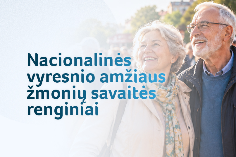 per-1300-renginiu-ir-iniciatyvu-senjorams-–-prasideda-nacionaline-vyresnio-amziaus-zmoniu-savaite