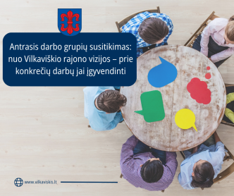 antrasis-darbo-grupiu-susitikimas:-nuo-vilkaviskio-rajono-vizijos-–-prie-konkreciu-darbu-jai-igyvendinti