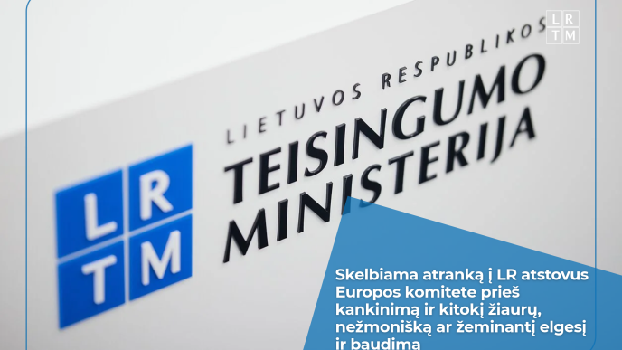 teisingumo-ministerija-iesko-norinciuju-atstovauti-lietuvai-europos-komitete-pries-kankinima-ir-kitoki-ziauru,-nezmoniska-ar-zeminanti-elgesi-ir-baudima